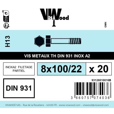 Boite 20 vis métaux 8 x 100/22mm tête hexagonale inox A2 - Viswood