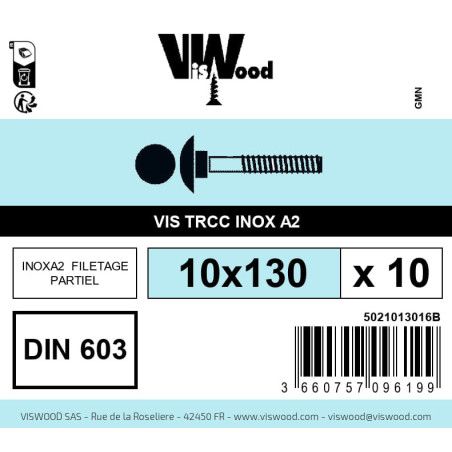 Boite 10 vis TRCC 10 x 130mm tête ronde large inox A2 - Viswood