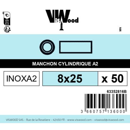 Boite 50 manchons cylindrique 8 x 25mm inox A2 - Viswood
